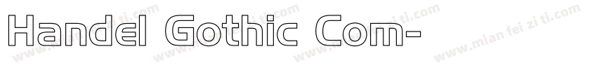 Handel Gothic Com字体转换